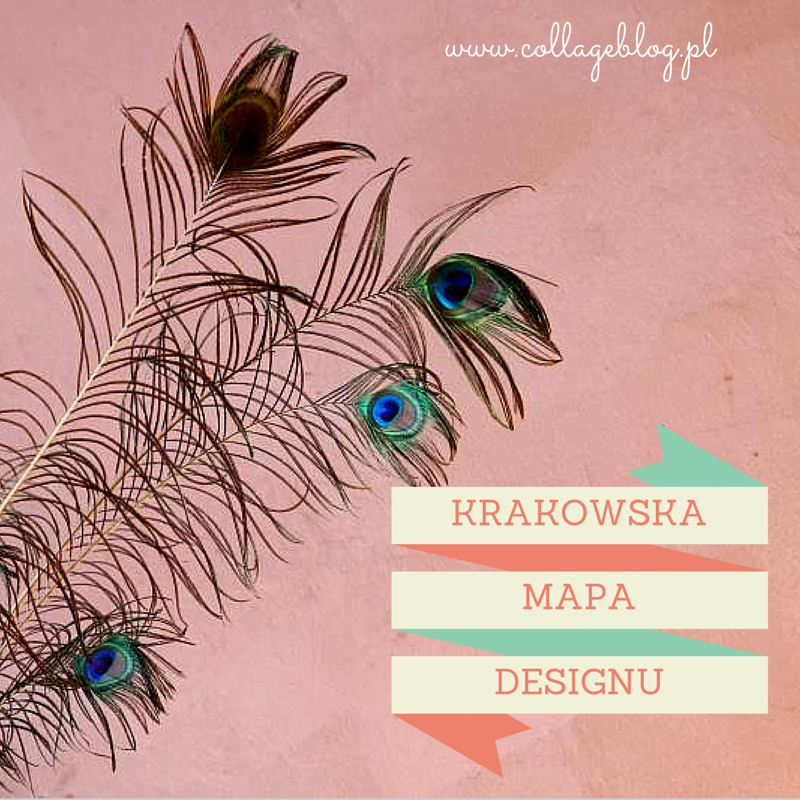 Krakowska mapa designu by CollageBlog, zakupy wnętrzarskie w Krakowie, design, Kraków